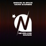 cover: Smoked In Space - Warm Sadness