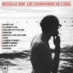 cover: Nicolas Ker - Les Faubourgs De L'exil