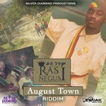 cover: Ras Negus I - August Town