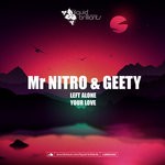 cover: Geety|Mr Nitro - Left Alone