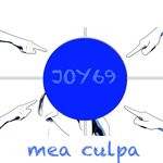 cover: Joy69 - Mea Culpa