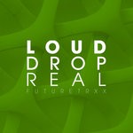 cover: Loud.drop - Real