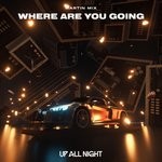 cover: Martin Mix - Where Are You Going