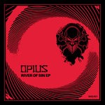 cover: Opius - River Of Sin EP