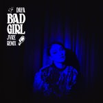 cover: Daya - Bad Girl