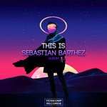 cover: Sebastian Barthez - This Is Sebastian Barthez!