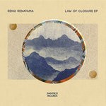 cover: Reno Renatama - Law Of Closure EP