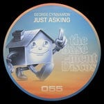 cover: George Cynnamon - Just Asking