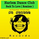 cover: Harlem Dance Club - Back To Love (Remixes)