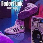 cover: Federfunk - Pretty Disco