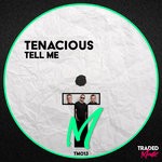 cover: Tenacious - Tell Me