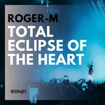 cover: Roger-m - Total Eclipse Of The Heart