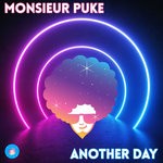 cover: Monsieur Puke - Another Day