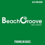 cover: Alex Molinari - Franklin Bass (Original Mix)