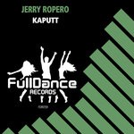 cover: Jerry Ropero - Kaputt (Extended Mix)