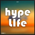 cover: Various - Hype Life Vol 2