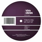 cover: Tom Flynn - My Hut EP