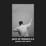 cover: Joshua Luke Smith - Jack Of Spades 2.0