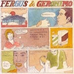 cover: Fergus & Geronimo - Tell It (In My Ear)