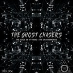 cover: The Ghost Chasers - The Voice In My Minds