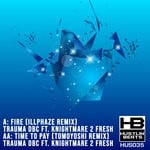 cover: Knightmare 2 Fresh - Fire & Time To Pay Remixes