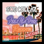 cover: Sub Killaz - Feel Ya Vibe (Heist Remix) / Riddim (Code Red Remix)