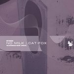 cover: Methodub - No Milk | Cat-Fox