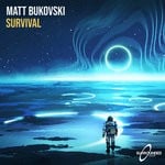 cover: Matt Bukovski - Survival (Extended Mix)