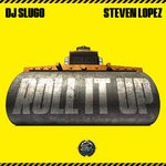 cover: Steven Lopez - Roll It Up