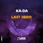 cover: Ka-da - Last Hero