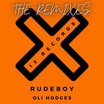 cover: Oli Hodges - RudeBoy (The Remixes)