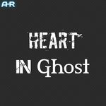 cover: Dani Mikes|Adam H Rohit - Heart In Ghost (Instrumental)