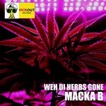 cover: TOP SECRET MUSIC|Mark Topsecret|MACKA B - Weh Di Herbs Gone