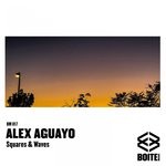 cover: Alex Aguayo - Squares & Waves