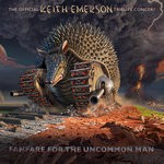 cover: Keith Emerson - Fanfare For The Uncommon Man: The Official Keith Emerson Tribute Concert (Live)