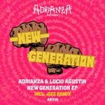 cover: Adrianza|Lucio Agustin - New Generation EP