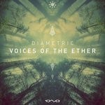 cover: Diametric - Voices Of The Ether