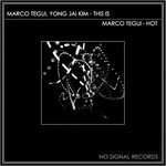 cover: Marco Tegui|Yong Jai Kim - This Is Hot