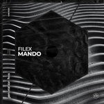 cover: Filex - Mando (Extended Mix)