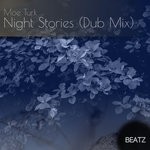 cover: Moe Turk - Night Stories (Dub Mix)