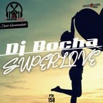 cover: Dj Bocha - Superlove