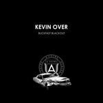 cover: Kevin Over - Buckfast Blackout