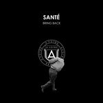 cover: Sante - Bring Back