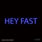 cover: Izakaya Deployment - Hey Fast (Original Mix)