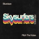 cover: Bluedaze - Skysurfers (Remixes)