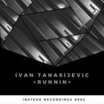 cover: Ivan Tanasijevic - Runnin