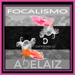 cover: Adelaiz - Focalismo