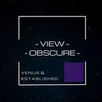 cover: Venus & Established - View-Obscure