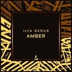 cover: Ilya Gerus - Amber