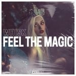 cover: Whisk - Feel The Magic